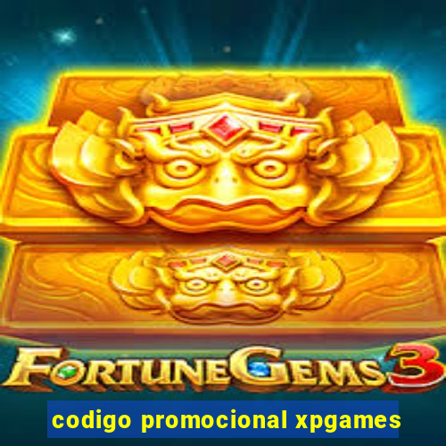 codigo promocional xpgames